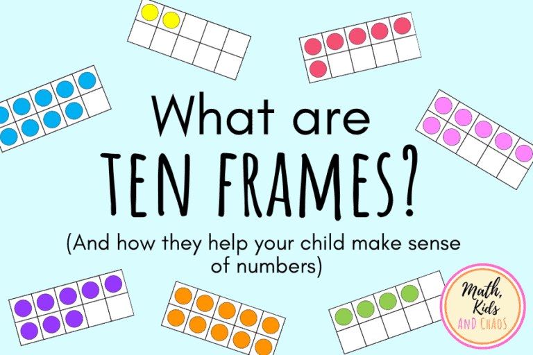 What are ten frames? (And how they help your child make sense of numbers).