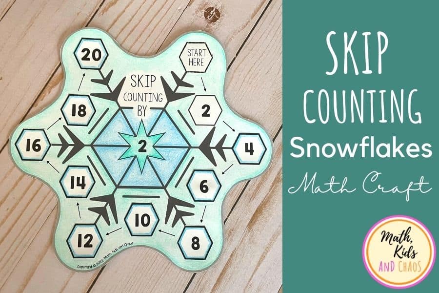 SKIP COUNTING SNOWFLAKE MATH CRAFT