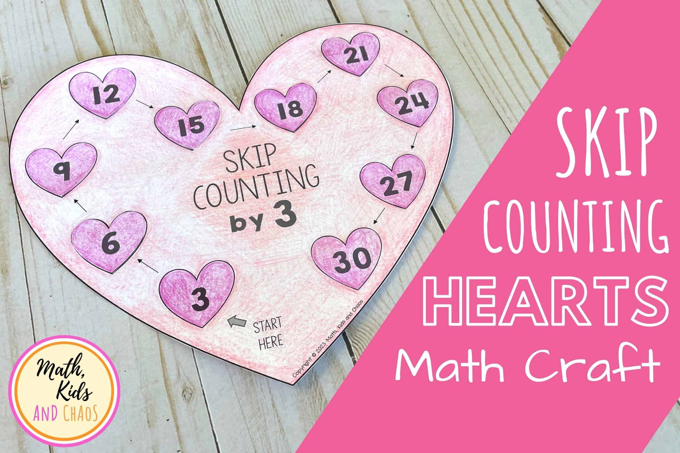 Skip Counting Hearts (math craft)