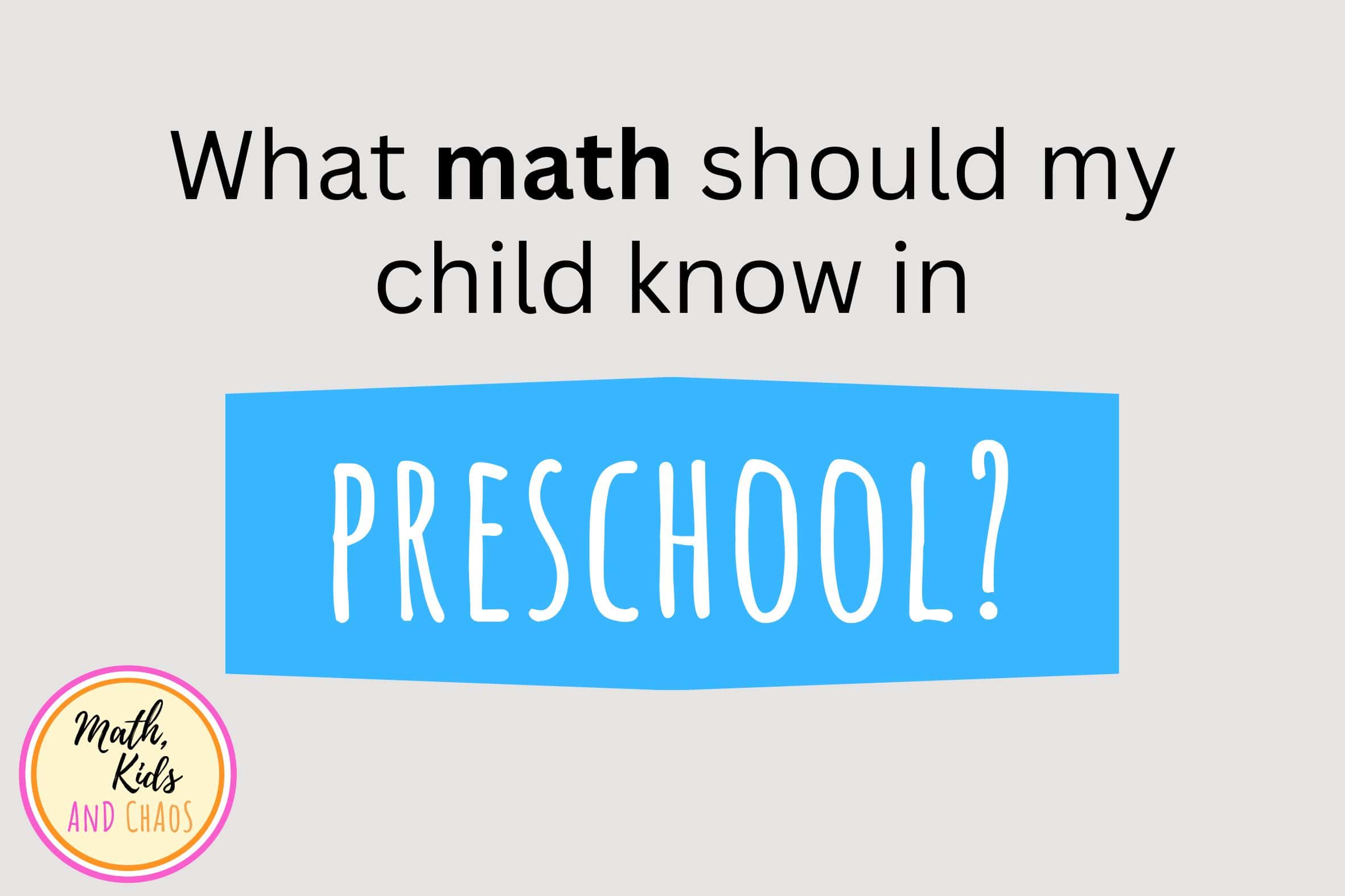 what math should my child know in preschool